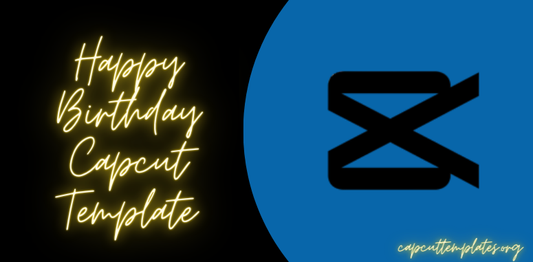 happy-birthday-wish-capcut-tempo-birthday-template-video-editing